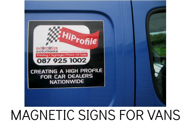 MAGNET PANELS, REMOVABLE SIGNS, VAN SIGNS